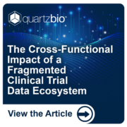Cross-Functional Impact of a Fragmented Clinical Trial Data Ecosystem