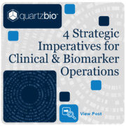 4 Strategic Imperatives for Biomarker Operations - QuartzBio